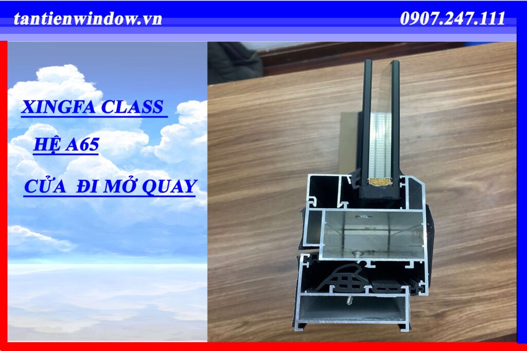 NHÔM XINGFA NHẬP KHẨU CLASS A